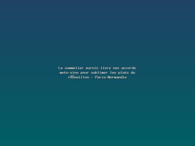 Featured: Le sommelier eurois livre ses accords mets-vins pour sublimer les plats du r&eacute;veillon - Paris-Normandie