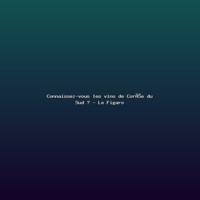 Featured: Connaissez-vous les vins de Cor&eacute;e du Sud ? - Le Figaro
