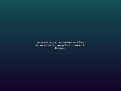 Featured: Le grand retour des Cabanes en F&ecirc;te d&rsquo;Andernos est annonc&eacute; ! - Bouger &agrave; Bordeaux
