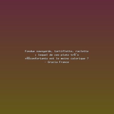 Featured: Fondue savoyarde, tartiflette, raclette : lequel de ces plats tr&egrave;s r&eacute;confortants est le moins calorique ? - Grazia France