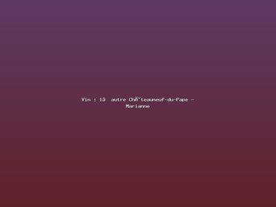 Featured: Vin : l&rsquo;autre Ch&acirc;teauneuf-du-Pape - Marianne