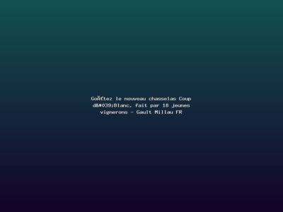Featured: Go&ucirc;tez le nouveau chasselas Coup d'Blanc, fait par 18 jeunes vignerons - Gault Millau FR